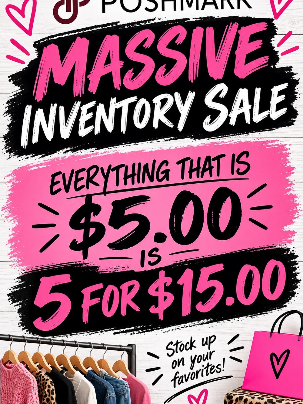 Massive Inventory Clear out